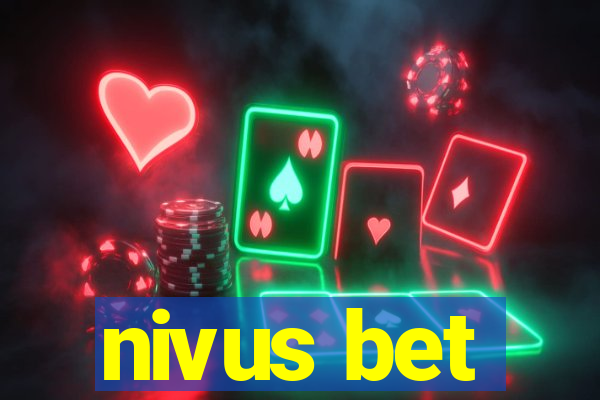 nivus bet